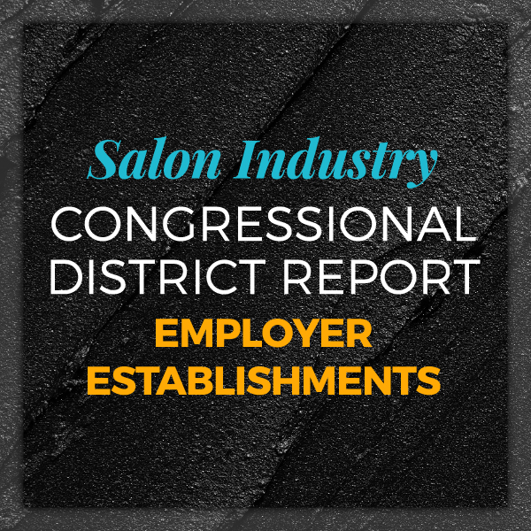 Portrait of the US Salon/Spa Industry by Congressional District-Employer Establishments 2021