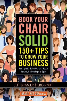 Book Your Chair Solid, 150+ Tips to Grow Your Business